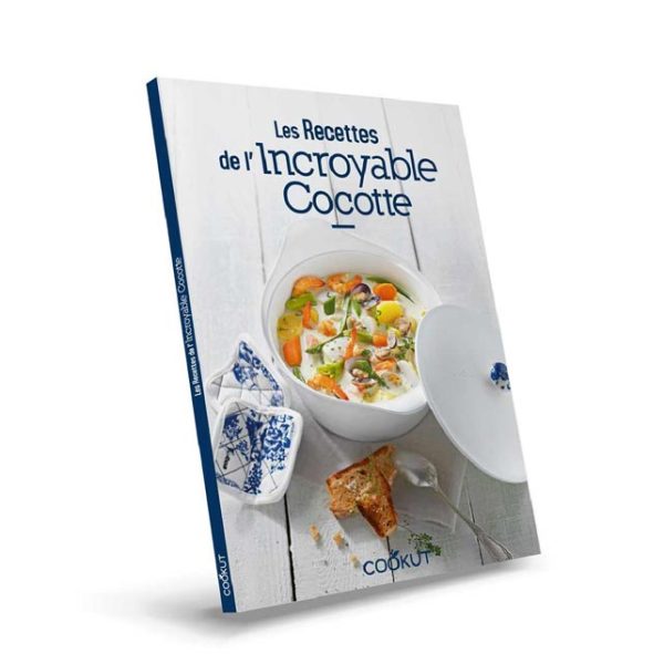 Livre de recettes de l’Incroyable Cocotte – Cookut
